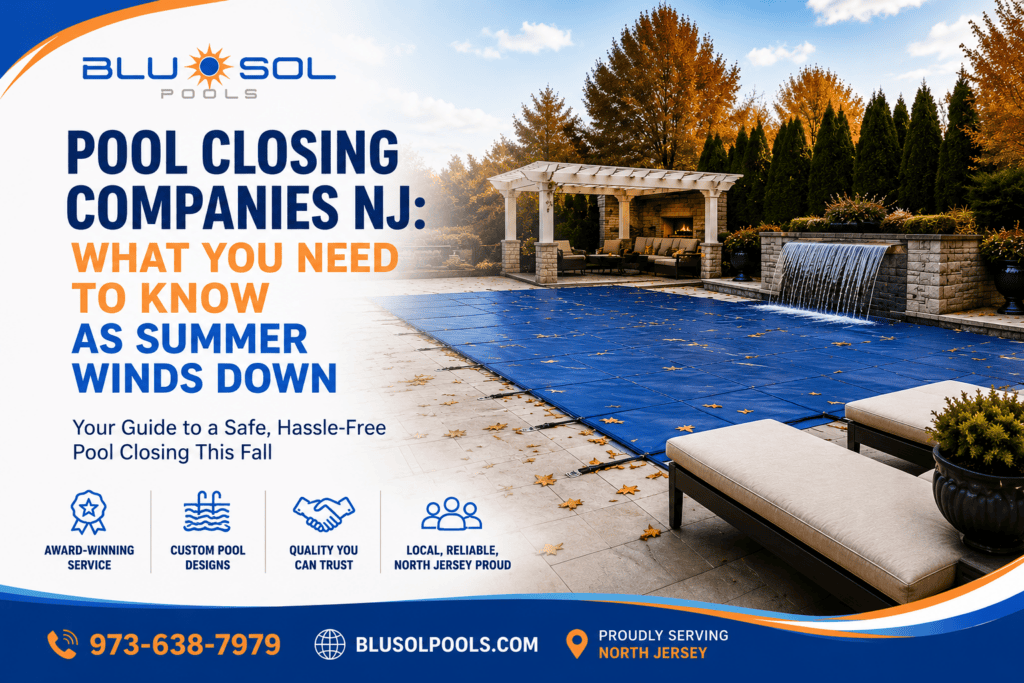pool closing companies NJ
